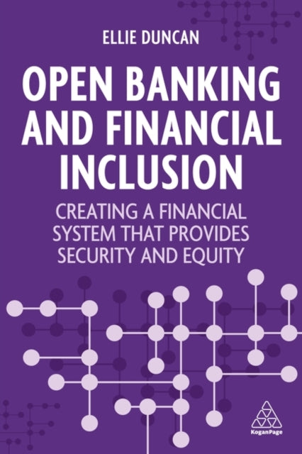 Binding: Paperback
Description: Explore the impact of open banking on financial inclusion with this practical measured guide exploring its realities opportunities and challenges for the financial services industry.