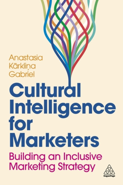 Binding: Paperback
Description: Finalist: National Indie Excellence Awards 2024 - Marketing & Public Relations Brands not only reflect culture but actively shape societal norms and values. Move beyond performative inclusive marketing and drive the cultural conversation.