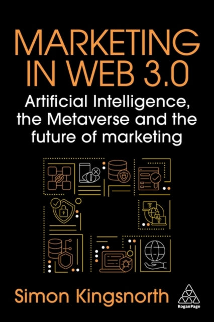 Binding: Paperback
Description: Uncover the opportunities web 3 offers marketers whilst avoiding the potential pitfalls with this all - encompassing guide to the metaverse AI and the future of digital marketing strategy written by industry expert Simon Kingsnorth.