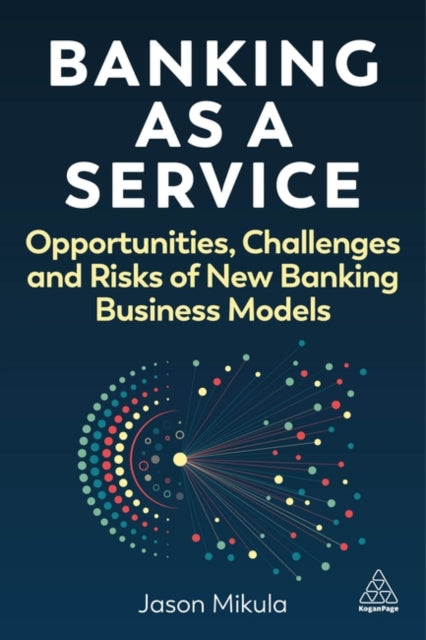 Binding: Paperback
Description: This book provides a comprehensive look at Banking as a Service (Baas) equipping readers with an understanding of the origins evolution future and applications of Baas and the key differences across global markets.
