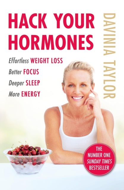 Taylor Davinia - Hack Your Hormones The Number One Sunday Times Bestseller - Paperback