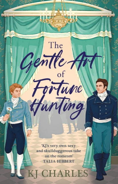 The Gentle Art Of Fortune Hunting