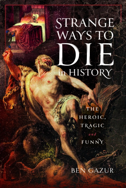 Binding: Hardcover
Description: Death comes for us all in the end. But it does not always come in a way you might expect. Throughout history there have been people who have suffered extraordinary unusual and downright weird demises.