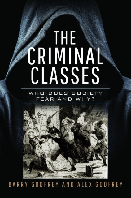 Binding: Hardcover
Description: We explore why the idea of the criminal class came into being.