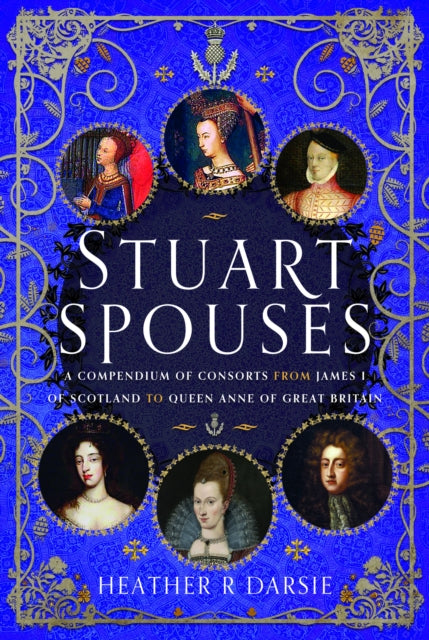 Binding: Hardcover
Description: _ Stuart Spouses_ looks at the oft - overshadowed consorts of the Stuart monarchs from 1406 to 1714\.