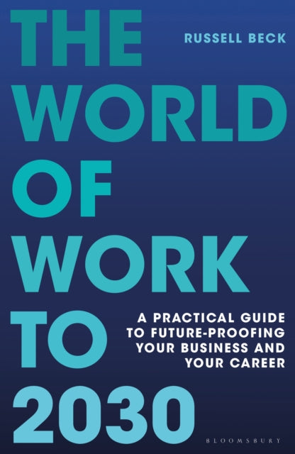 Binding: Hardcover
Description: A book that helps make sense of the megatrends playing out in the world today and as a result how individuals can future - proof their businesses and careers. In the context of work consider two headlines that we face on a regular basis.