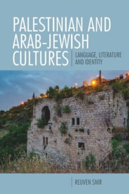 Snir Reuven (University Of Haifa) - Palestinian And Arab - Jewish Cultures Language Literature And Identity - Paperback