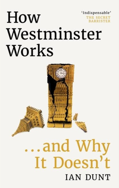 Binding: Hardcover
Description: THE Instant Sunday Times Bestseller British politics is broken. Anyone sitting down to watch the news will get the sense that something has gone terribly wrong.