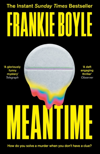Boyle Frankie - Meantime The Gripping Debut Crime Novel From Frankie Boyle - Paperback