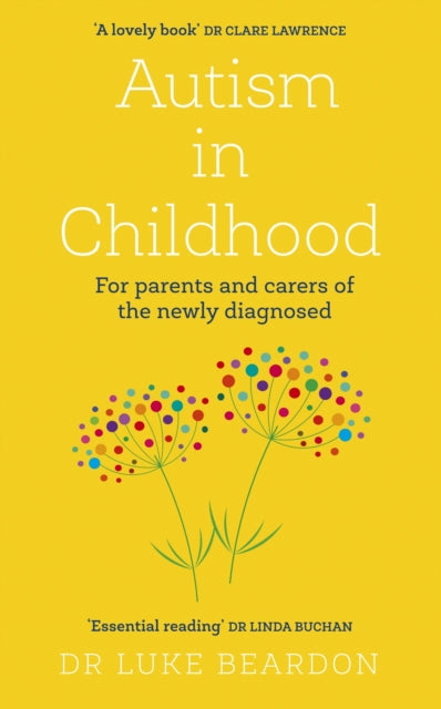 Binding: Paperback
Description: As seen on the BBC documentary Inside Our Autistic Minds with Chris Packham" If every parent receiving a diagnosis of autism for their child could read this book it would avoid so much misunderstanding and unhappiness.
