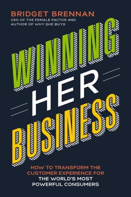 Binding: Paperback
Description: Bridget Brennan CEO of Female Factor shows readers how to beat competitors and grow overall market share by applying the fundamentals of creating a customer experience that appeals to the most powerful consumer decision makers: women.