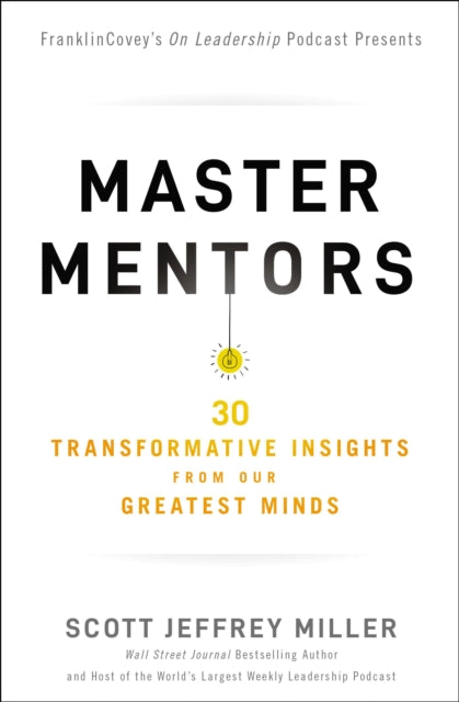 Binding: Paperback
Description: For busy professionals and lifelong learners seeking practical strategies for reaching new heights Master Mentors distills 30 essential learnings from Seth Godin Susan Cain Trent Shelton General Stanley Mc Chrystal and other top business minds and thought leaders of our time.
