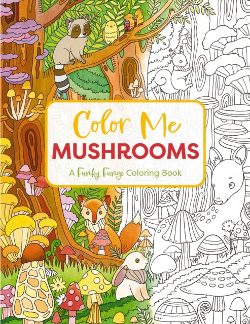 Binding: Paperback
Description: Unwind and express your creativity with the whimsical designs in Color Me Mushrooms. Take advantage of the meditative benefits of coloring with a wide range of fungi and toadstools. These detailed illustrations allow you to practice mindfulness and will keep you busy for hours.