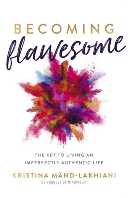 Binding: Hardcover
Description: Overcome perfectionism and self - doubt by unapologetically embracing your fully awesome self flaws and all with the co - founder of Mindvalley a global school that delivers transformational education for all ages.