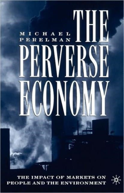 Binding: Paperback
Description: The purpose of this book is to call for a wholesale rethinking of the way that markets treat both the labour and natural resources on which we all depend.