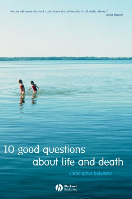 Binding: Paperback
Description: 10 Good Questions about Life and Death makes us think again about some of the most important issues we ever have to face. * Addresses the fundamental questions that many of us ask about life and death.