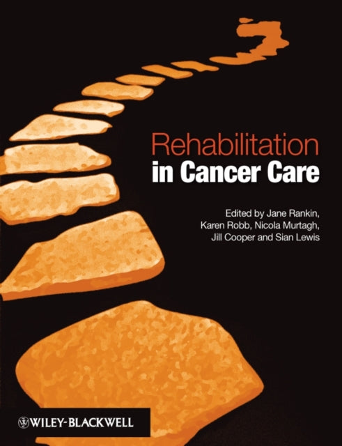 John Wiley And Sons Ltd - Rehabilitation In Cancer Care - Paperback
