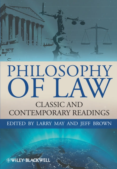 Binding: Paperback
Description: " May and Brown's anthology on the Philosophy of Law is a useful and readily accessible resource for students and theorists.