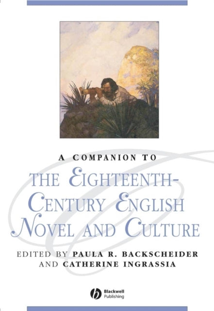 Binding: Paperback
Description: A Companion to the Eighteenth - century Novel furnishes readers with a sophisticated vision of the eighteenth - century novel in its political aesthetic and moral contexts. * An up - to - date resource for the study of the eighteenth - century novel.