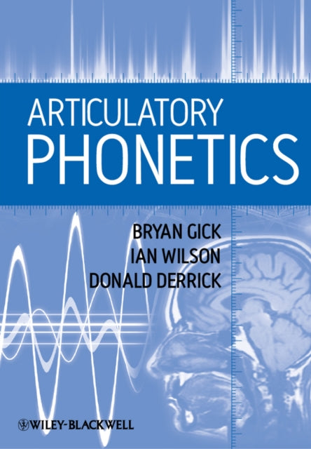 Binding: Paperback
Description: Articulatory Phonetics presents a concise and non - technical introduction to the physiological processes involved in producing sounds in human speech.