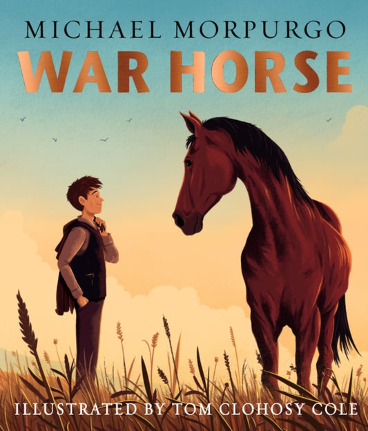 Binding: Hardcover
Description: A richly illustrated gift picture book edition of Michael Morpurgo's classic wartime story War Horse which has been captivating audiences young and old for 40 years.