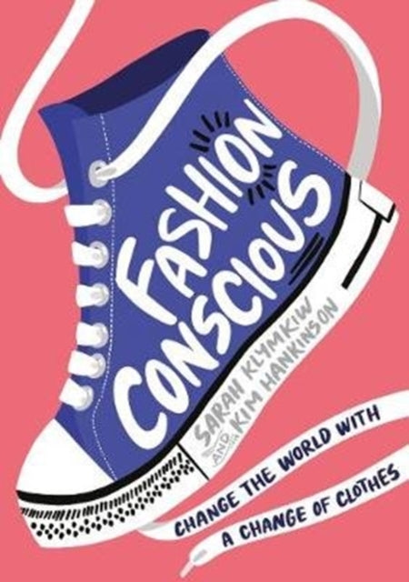 Klymkiw Sarah - Fashion Conscious - Paperback
