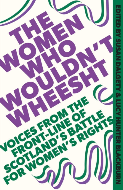 Blackburn Lucy Hunter - The Women Who Wouldn't Wheesht - Hardcover