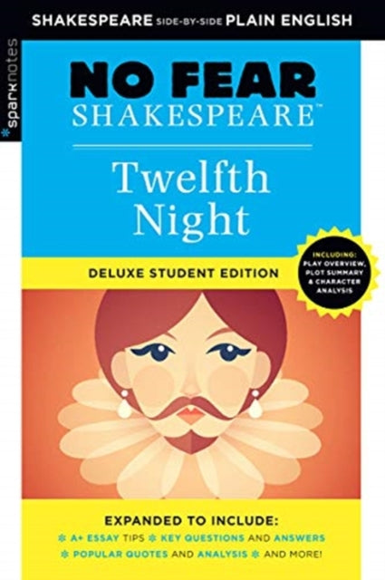 Binding: Paperback
Description: Age range 14+ Shakespeare everyone can understand - now in new Deluxe editions!
Title: Twelfth Night: No Fear Shakespeare Deluxe Student Edition
Author(s): Sparknotes
Publisher: Union Square & Co.