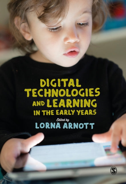 Sage Publications Inc - Digital Technologies And Learning In The Early Years - Hardcover