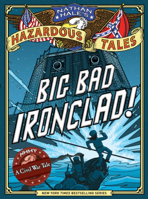 Binding: Hardcover
Description: In author - illustrator Nathan Hale's Big Bad Ironclad uncover the story of the American Civil War's ironclad warships with this Hazardous Tale in the New York Times bestselling graphic novel series! These books are quite simply brilliant .