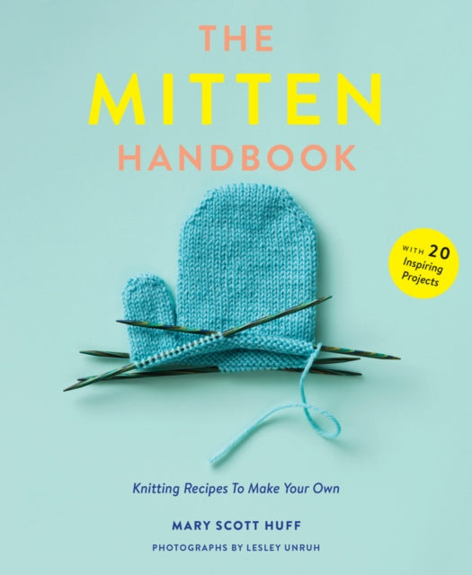 Binding: Paperback
Description: For years students have asked knitting instructor Mary Scott Huff for a book on their favorite topic knitting mittens but one that empowers them to create their own mittens their own way. This is that book.