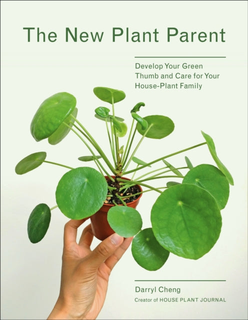 Binding: Paperback
Description: For indoor gardeners everywhere Darryl Cheng's New Plant Parent: Develop Your Green Thumb and Care for Your House - Plant Family offers a new way to grow healthy house plants.