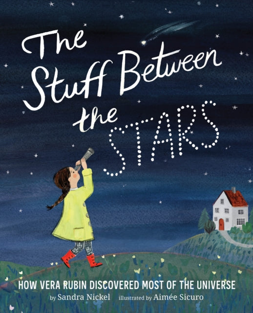 Binding: Hardcover
Description: The Stuff Between the Stars is author Sandra Nickel and illustrator Aim e Sicuro's inspired biographical picture book about a female astronomer who makes huge discoveries about the mysteries of the night sky and changed the way we look at the universe.