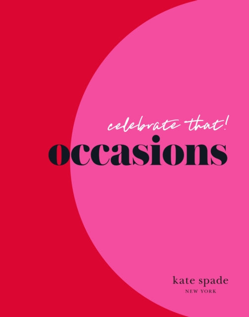 Binding: Hardcover
Title: Kate Spade New York Celebrate That: Occasions
Author(s): Kate Spade New York
Publisher: Abrams
Barcode: 9781419738630
Pages: 256 Pages, 150 Full-Color Photographs
Publication Date: 3/22/2022
Category: Fashion & Textiles: Design