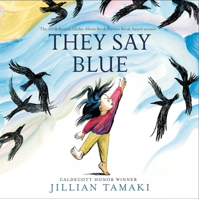 Binding: Special Bindings
Description: Caldecott Honor winner Jillian Tamaki's board book They Say Blue is a playful poetic exploration of color and point of view.
