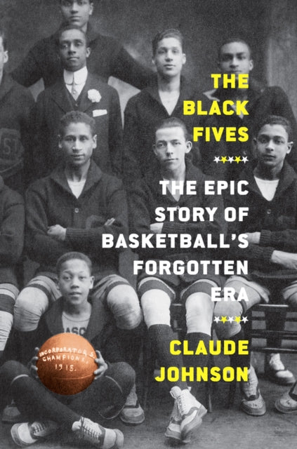 Binding: Hardcover
Title: The Black Fives: The Epic Story Of Basketballs Forgotten Era
Author(s): Johnson Claude
Publisher: Abrams
Barcode: 9781419744365
Pages: 480 Pages
Publication Date: 5/24/2022
Category: Basketball