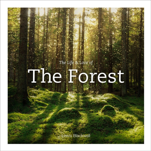 Binding: Hardcover
Description: Showcasing the work of the world's leading nature photographers The Life & Love of the Forest is a breathtaking visual tour of our most remarkable woodlands.