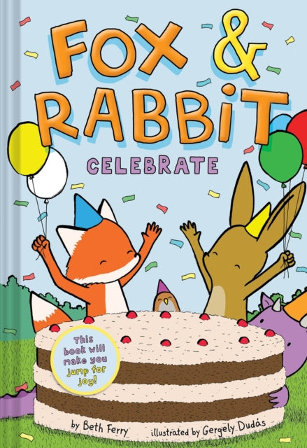 Ferry Beth - Fox & Rabbit Celebrate (Fox & Rabbit Book #3) - Hardcover