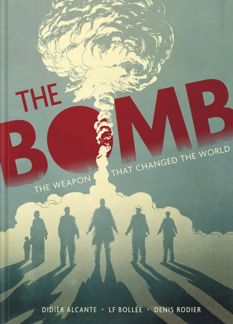Binding: Hardcover
Description: From the Big Bang to Hiroshima The Bomb is the multi - award - winning black - and - white graphic novel revealing the incredible story of the most disastrous weapon ever invented by writers Alcante and Laurent - Fr d ric Boll e and illustrator Denis Rodier.