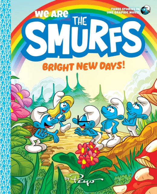 Binding: Paperback
Description: Sunny days and wacky adventures are always on the horizon with the Smurfs in Peyo's We Are the Smurfs: Bright New Days! the third volume in this graphic novel series for young readers.