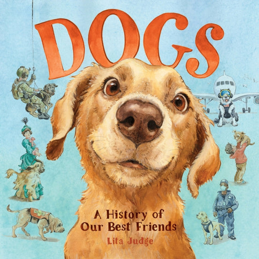 Binding: Hardcover
Description: This illustrated history of dogs from award - winning author - illustrator Lita Judge explores how humans partnership with dogs changed our lives and theirs Of all the animals on the planet dogs have the widest range of roles in our daily lives.