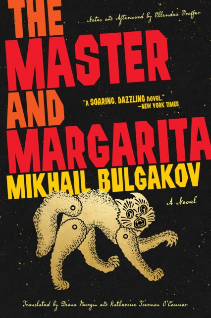 Binding: Paperback
Description: A soaring dazzling novel (New York Times) the acclaimed bestselling translation of Mikhail Bulgakov's masterwork an undisputed classic of Russian and world literature.