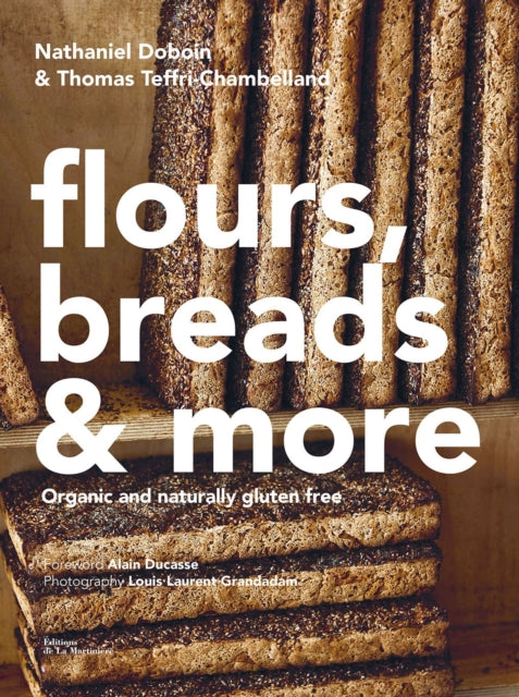 Teffri - Chambelland Thomas - Gluten - Free Baking: Recipes From The Famed Chambelland Bakers Of Paris - Hardcover
