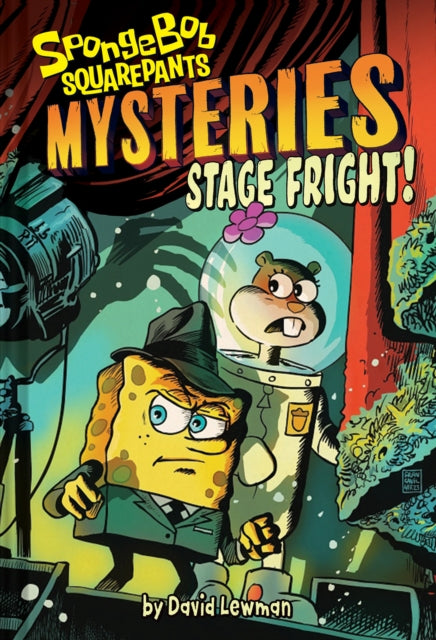 Binding: Hardcover
Description: In David Lewman's Stage Fright the third book in the Sponge Bob Square Pants Mystery middle - grade series Sponge Bob is back with a new partner and a new case that will take them through the mysterious corners of Bikini Bottom's theater world.