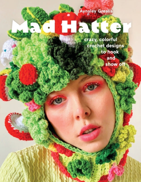 Binding: Paperback
Description: In Mad Hatter Crochet artist and founder of the brand Knotted Neon Aynsley Grealis presents a pattern collection for making fanciful hats balaclavas and handbags in all shapes and sizes.