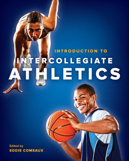 Johns Hopkins University Press - Introduction To Intercollegiate Athletics - Paperback