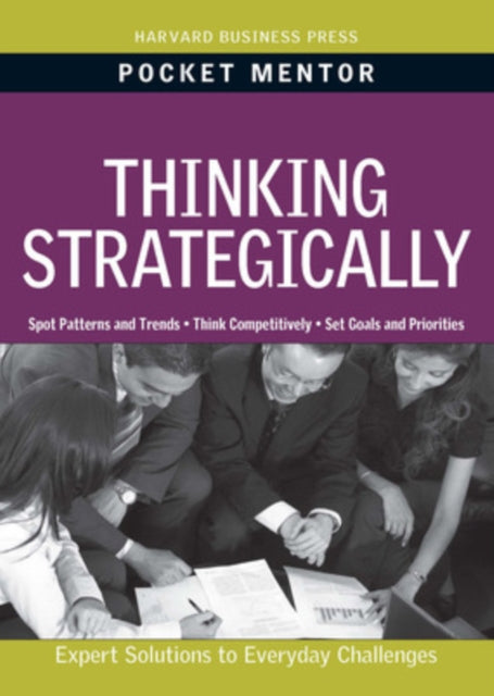 Binding: Paperback
Description: To be a successful manager you need to master the skills that characterize strategic thinking - - from examining situations to interpreting information - - and know how to apply those skills on the job.