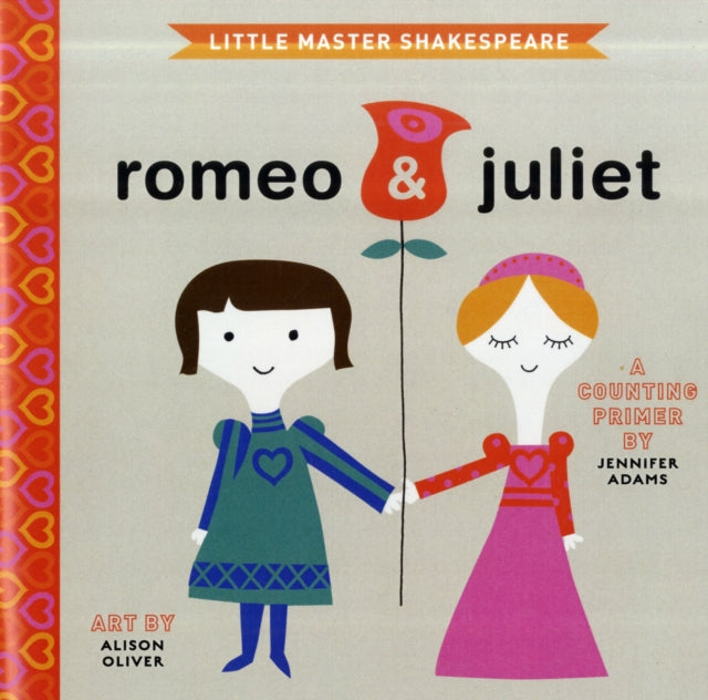Binding: Special Bindings
Description: Select Guide Rating
Title: Romeo & Juliet A Babylit Counting Primer
Author(s): Adams Jennifer, Alison Oliver
Publisher: Gibbs M.