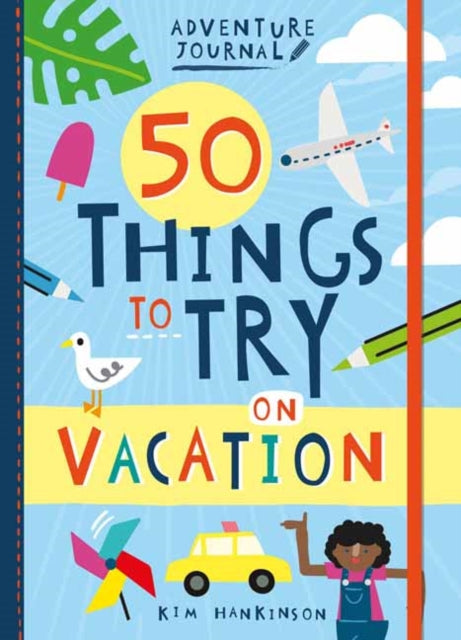 Binding: Paperback
Description: Select Guide Rating
Title: Adventure Journal: 50 Things To Try On Vacation
Author(s): Hankinson Kim
Publisher: Gibbs M.