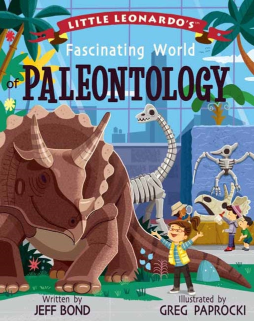 Binding: Hardcover
Title: Little Leonardo's Fascinating World Of Paleontology
Author(s): Paprocki Greg
Publisher: Gibbs M.